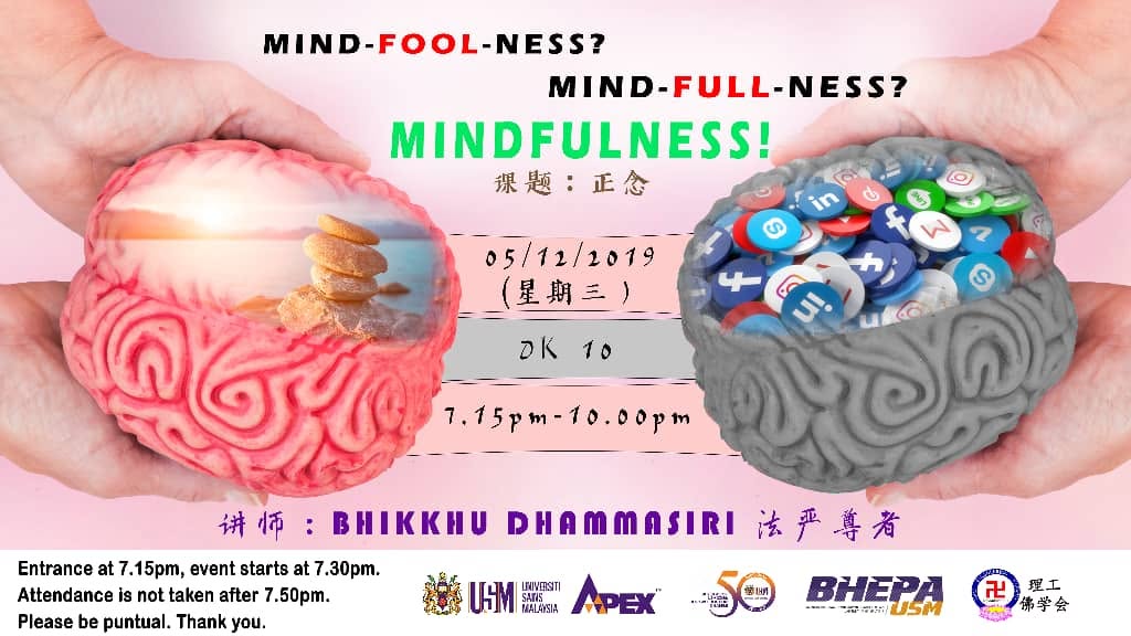 2019 Universiti Sains Malaysia Engineering Campus Buddhist Society Learning Dhamma