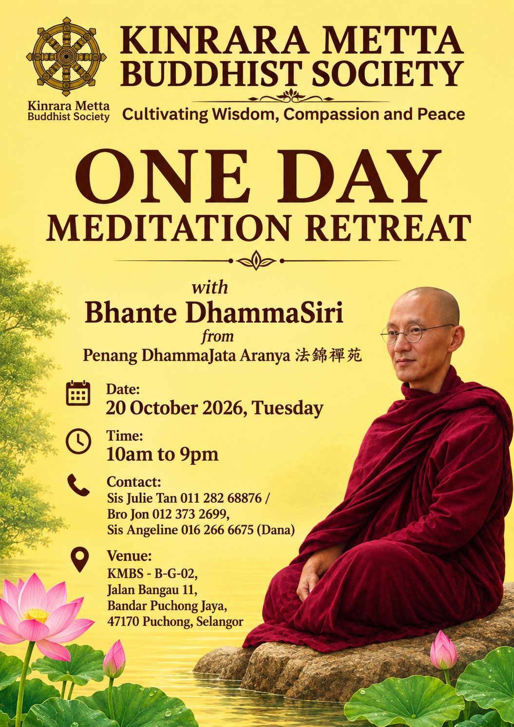 Puchong Kinrara Metta Buddhist Society One Day Meditation Retreat
